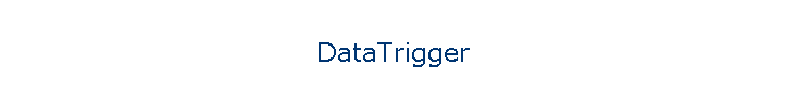 DataTrigger