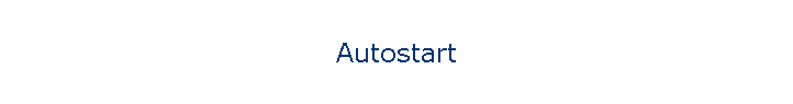Autostart