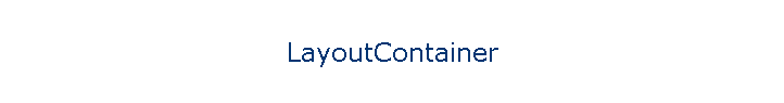 LayoutContainer