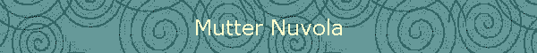 Mutter Nuvola